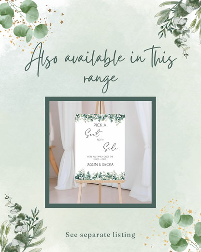 Eucalyptus theme personalised wedding decoration -Pick a seat not a side sign